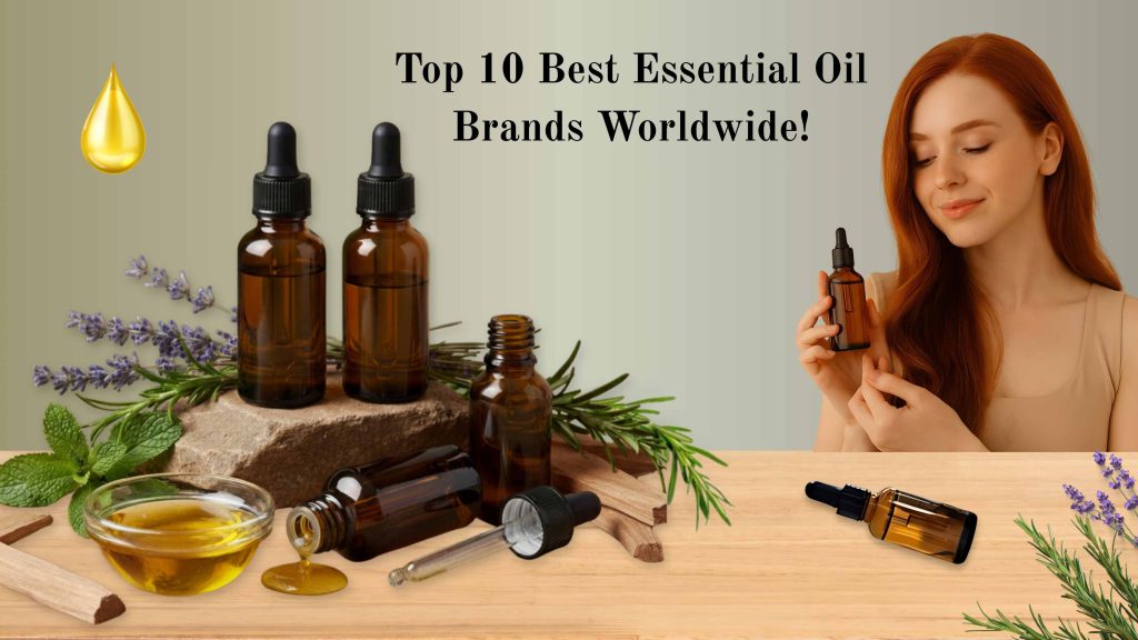 Top-10-Best-Essential-Oil-Brands-Worldwide